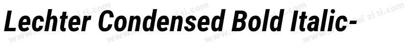 Lechter Condensed Bold Italic字体转换